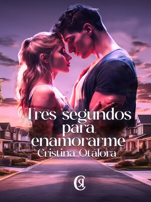 cover image of Tres segundos para enamorarme